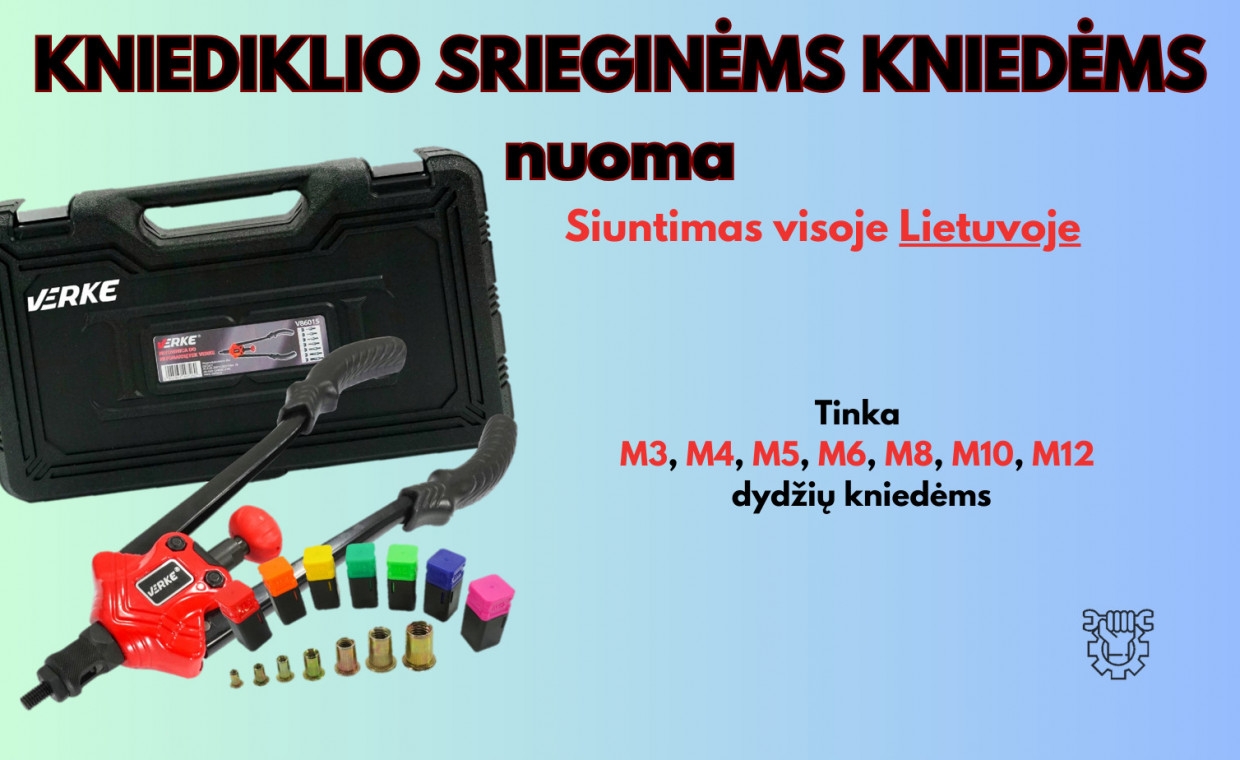 Įrankių nuoma, Srieginis Kniediklis nuo M3 iki M12 nuoma, Vilnius